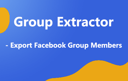 Facebook Group Extractor Browser Extension - Extract Social Media Group Members